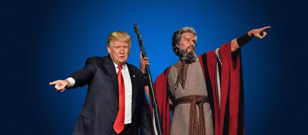 Moses & the Trump